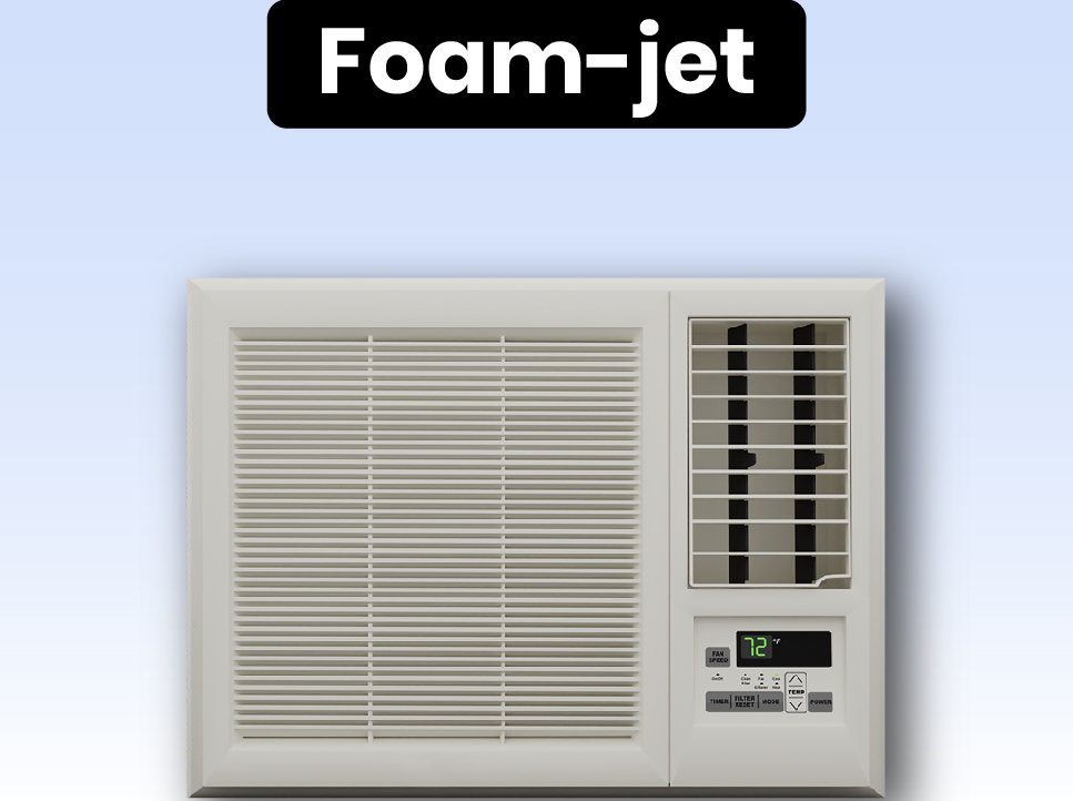 Foam-Jet Service – Window AC